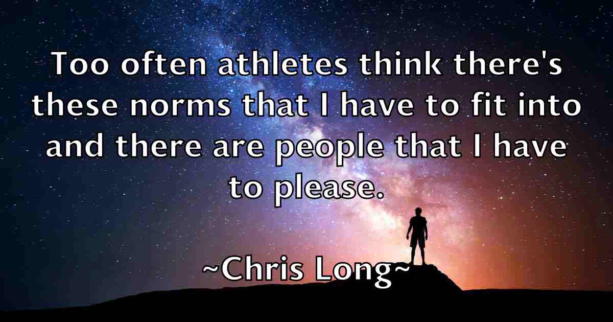 /images/quoteimage/chris-long-fb-145599.jpg