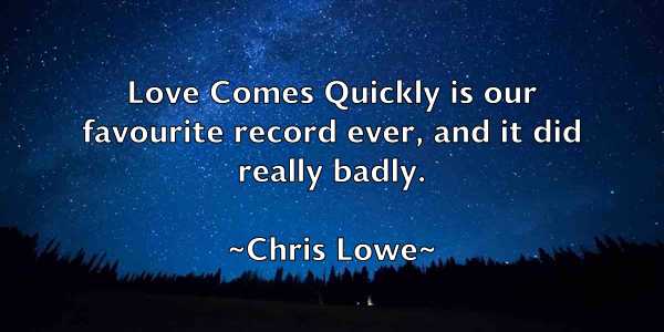 /images/quoteimage/chris-lowe-145679.jpg