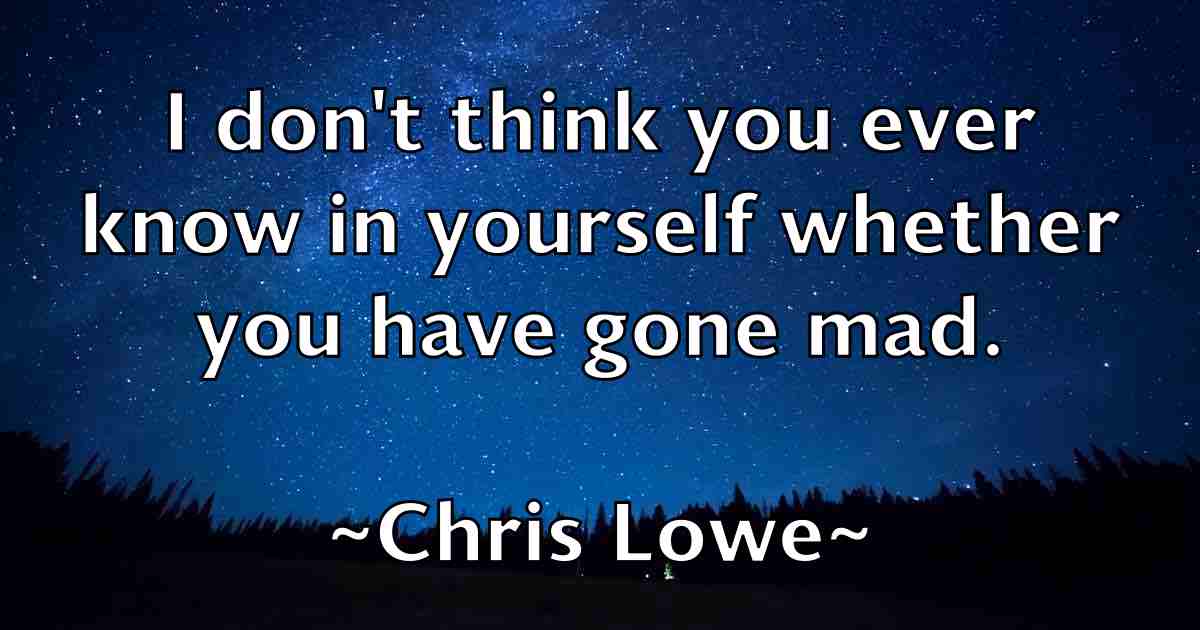 /images/quoteimage/chris-lowe-fb-145678.jpg