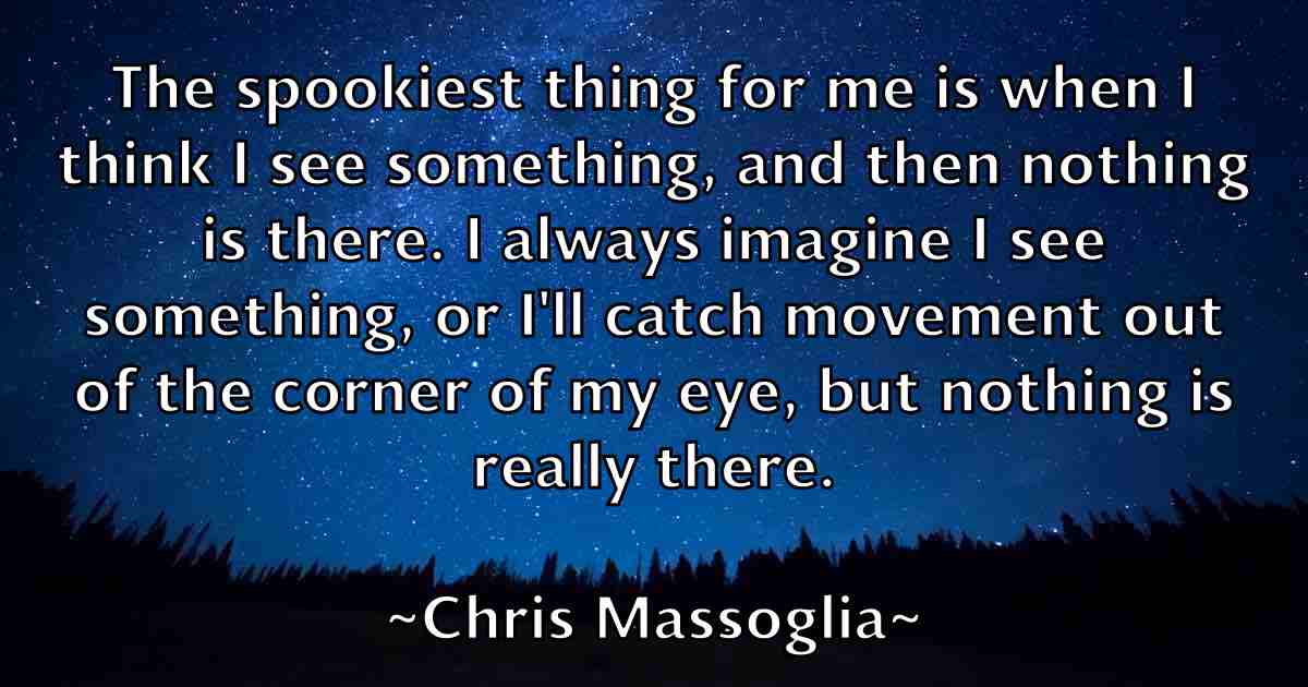 /images/quoteimage/chris-massoglia-fb-145857.jpg