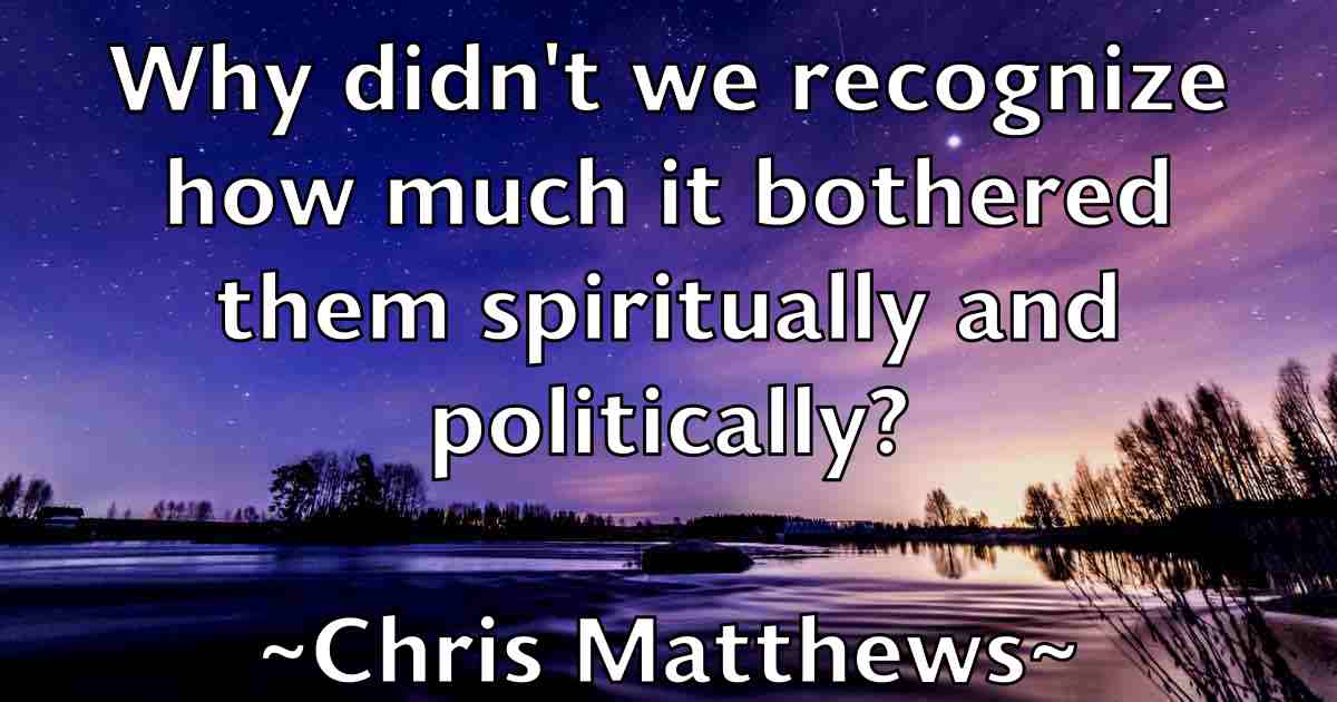/images/quoteimage/chris-matthews-fb-145868.jpg