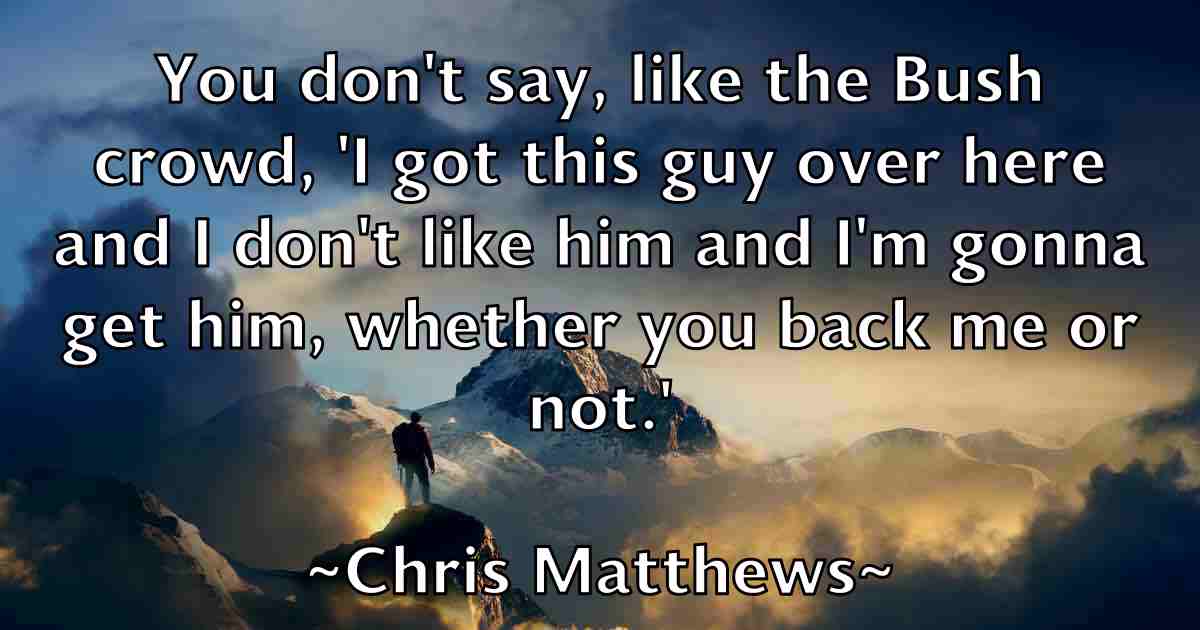 /images/quoteimage/chris-matthews-fb-145888.jpg