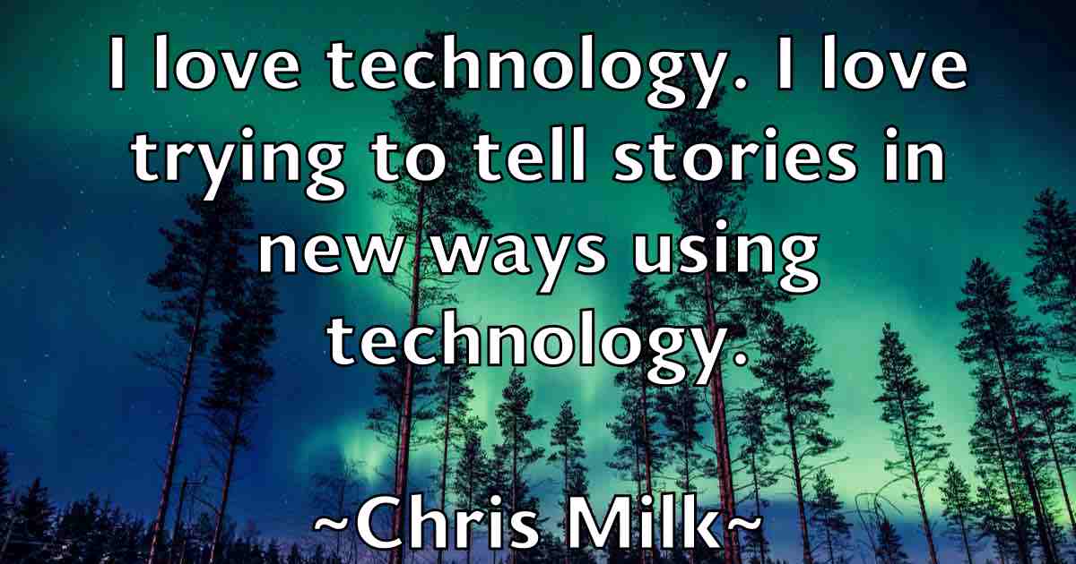 /images/quoteimage/chris-milk-fb-146013.jpg