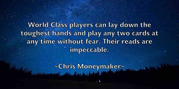 /images/quoteimage/chris-moneymaker-146017.jpg