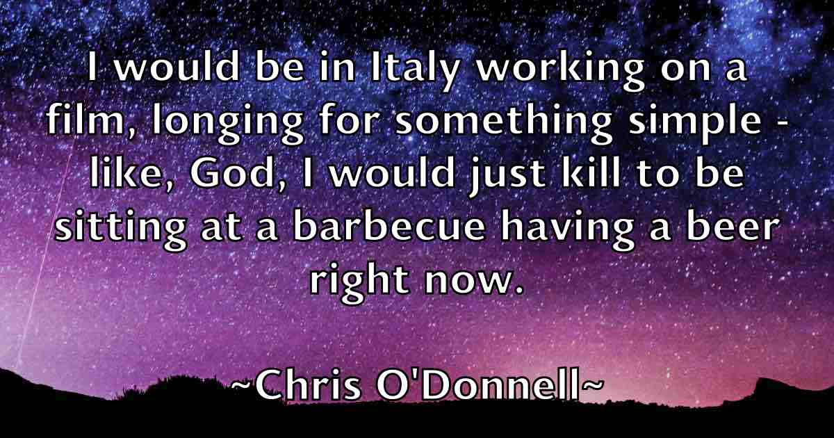 /images/quoteimage/chris-odonnell-fb-146286.jpg