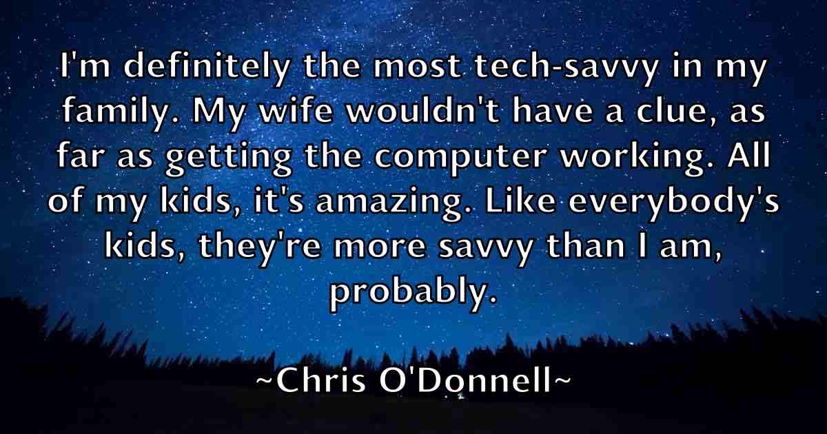 /images/quoteimage/chris-odonnell-fb-146306.jpg