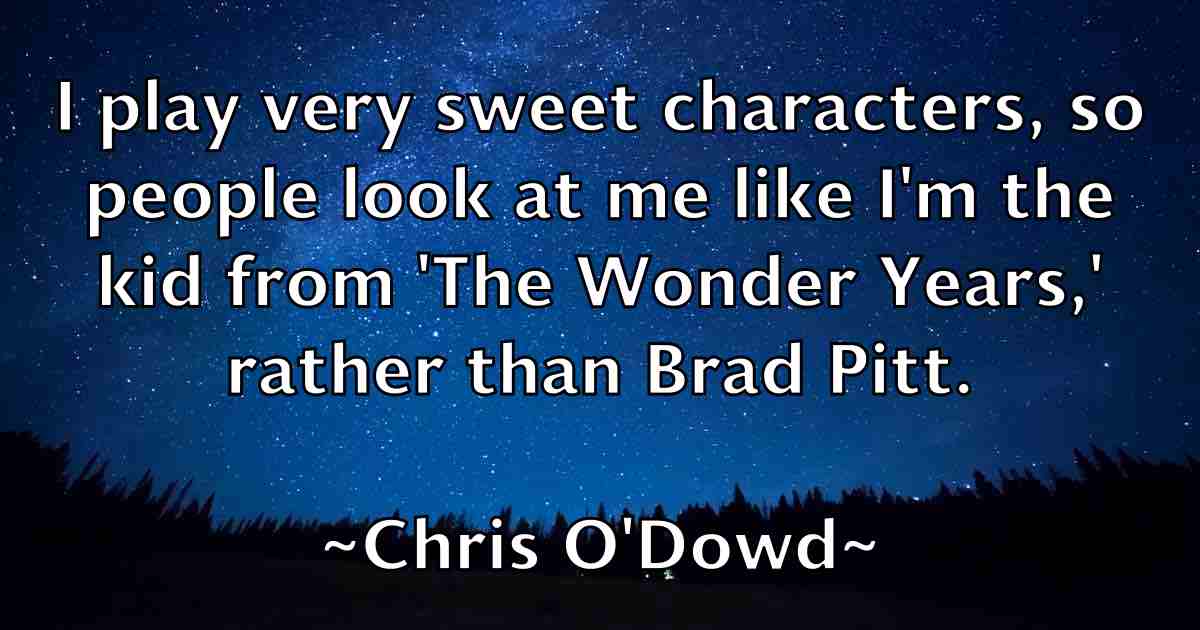 /images/quoteimage/chris-odowd-fb-146316.jpg