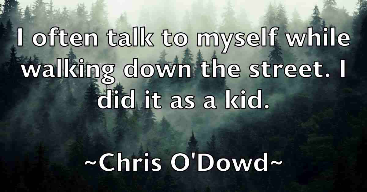 /images/quoteimage/chris-odowd-fb-146339.jpg