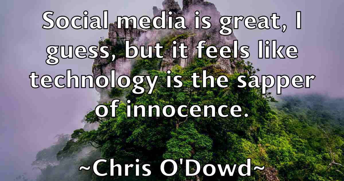 /images/quoteimage/chris-odowd-fb-146346.jpg