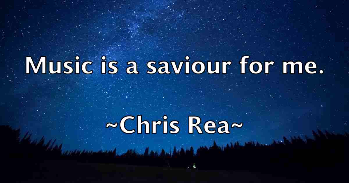 /images/quoteimage/chris-rea-fb-146755.jpg