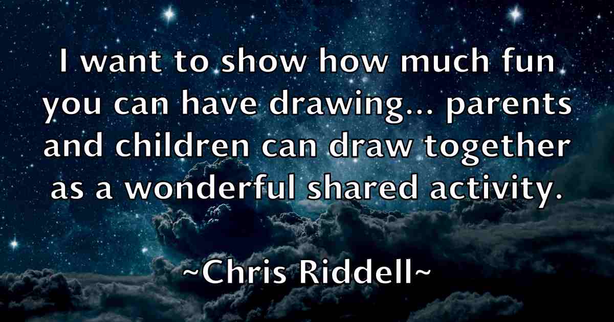 /images/quoteimage/chris-riddell-fb-146835.jpg