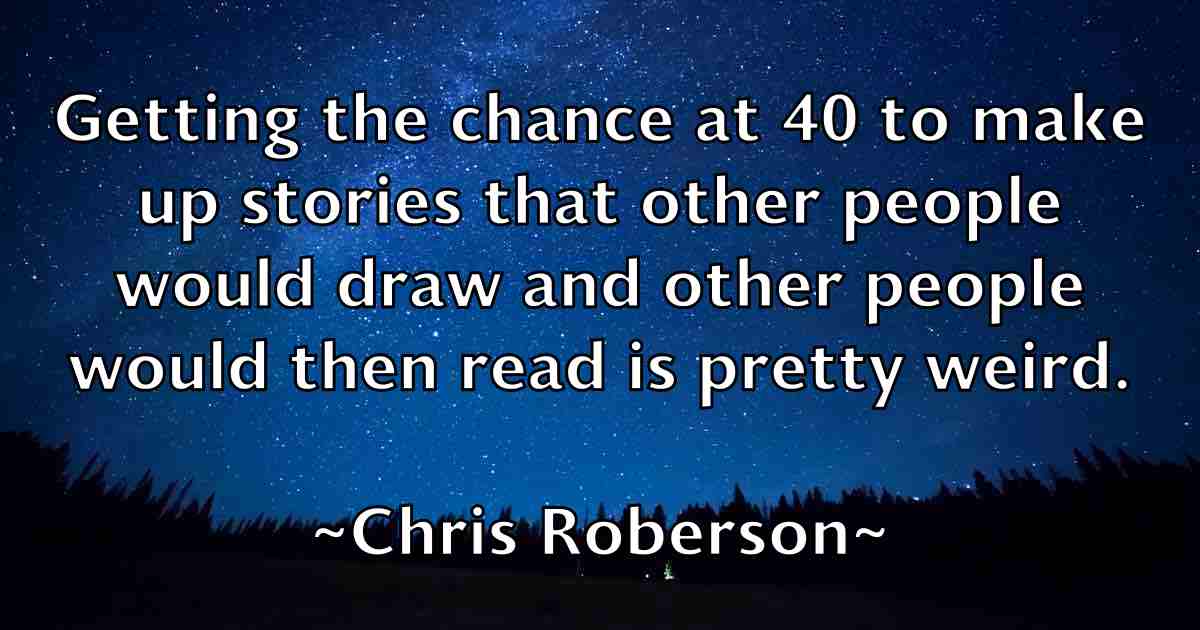 /images/quoteimage/chris-roberson-fb-146864.jpg