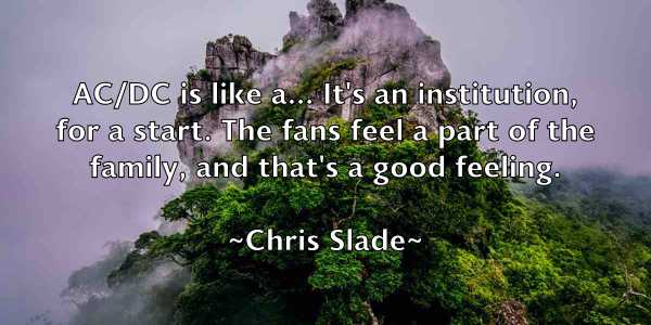 /images/quoteimage/chris-slade-147091.jpg