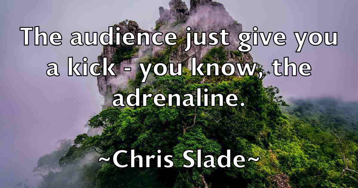 /images/quoteimage/chris-slade-fb-147096.jpg