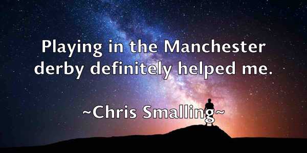 /images/quoteimage/chris-smalling-147123.jpg