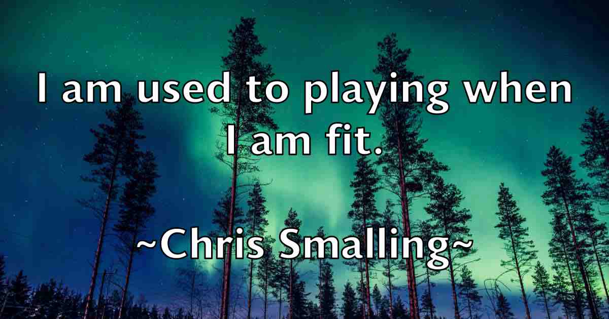 /images/quoteimage/chris-smalling-fb-147139.jpg
