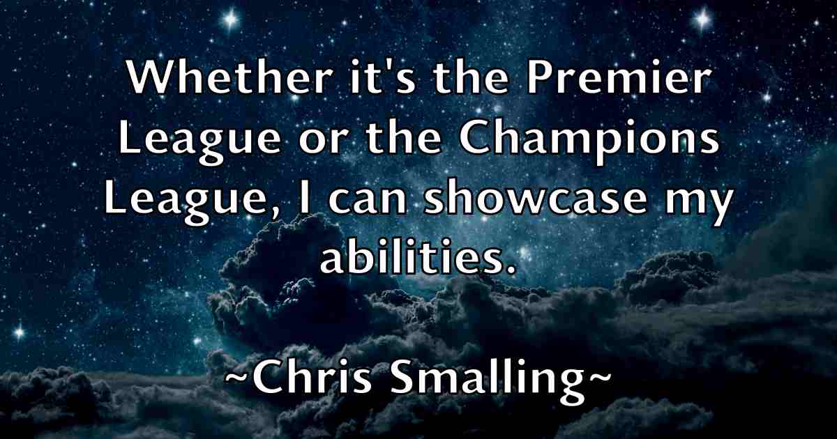 /images/quoteimage/chris-smalling-fb-147172.jpg