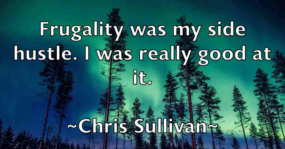 /images/quoteimage/chris-sullivan-fb-147423.jpg
