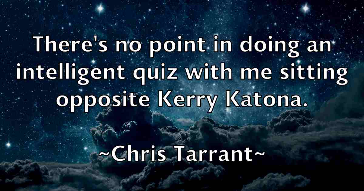 /images/quoteimage/chris-tarrant-fb-147470.jpg