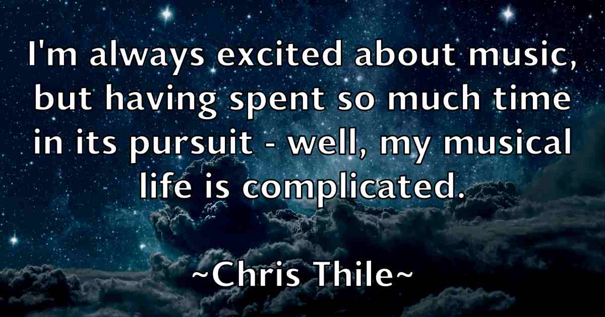 /images/quoteimage/chris-thile-fb-147550.jpg