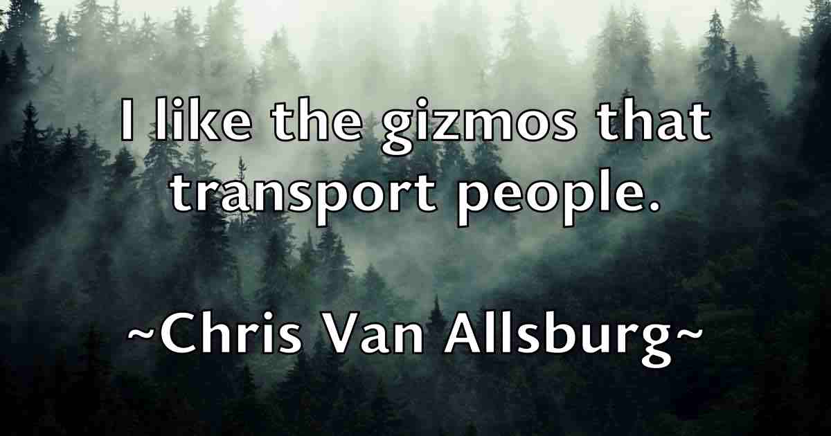 /images/quoteimage/chris-van-allsburg-fb-147674.jpg