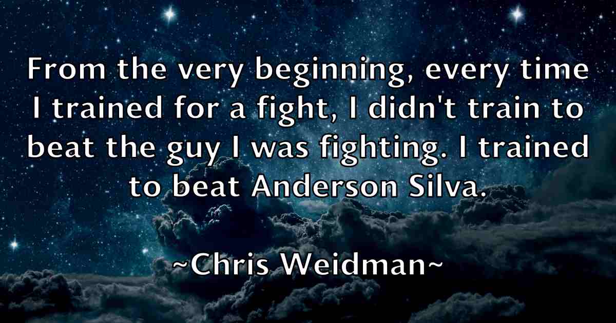 /images/quoteimage/chris-weidman-fb-147831.jpg