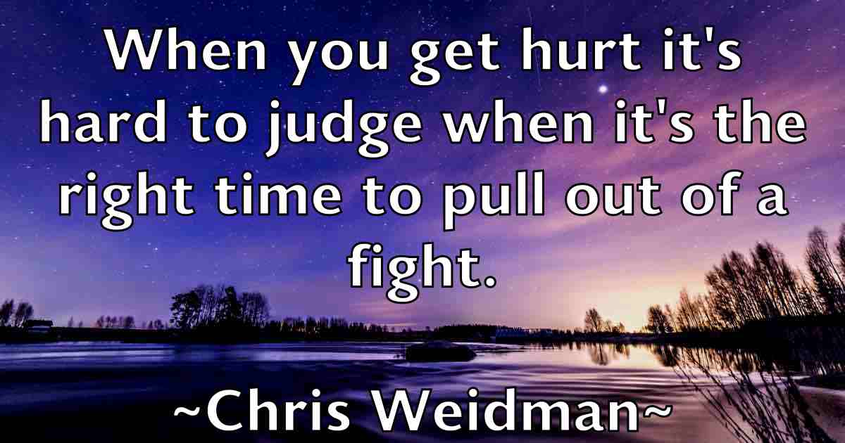 /images/quoteimage/chris-weidman-fb-147895.jpg