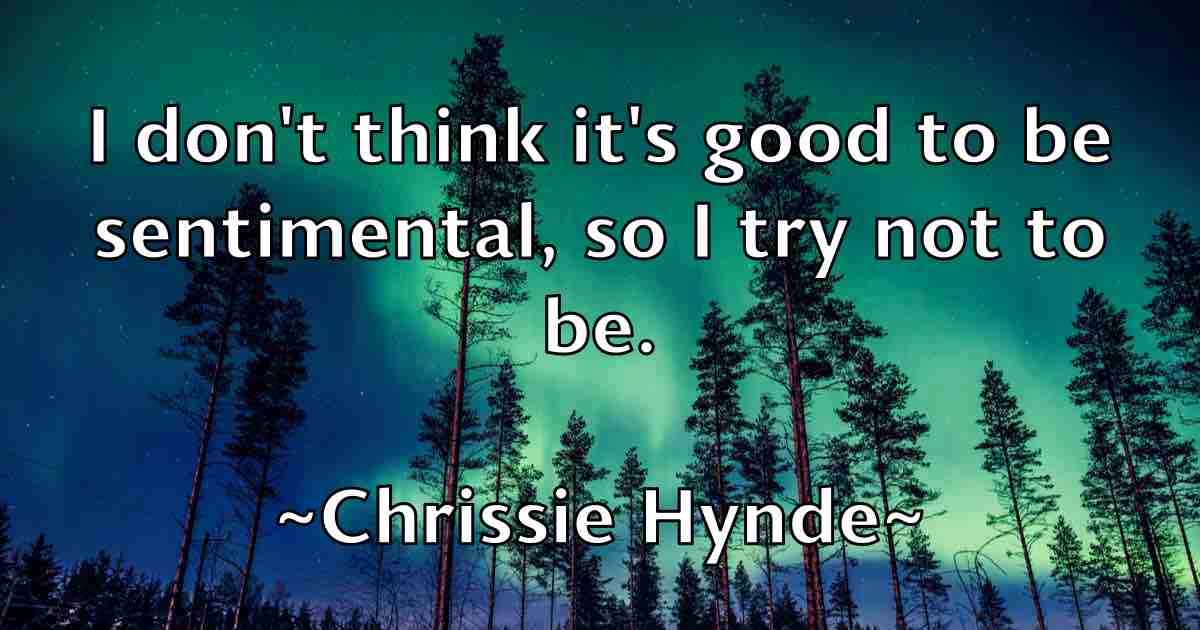 /images/quoteimage/chrissie-hynde-fb-148124.jpg