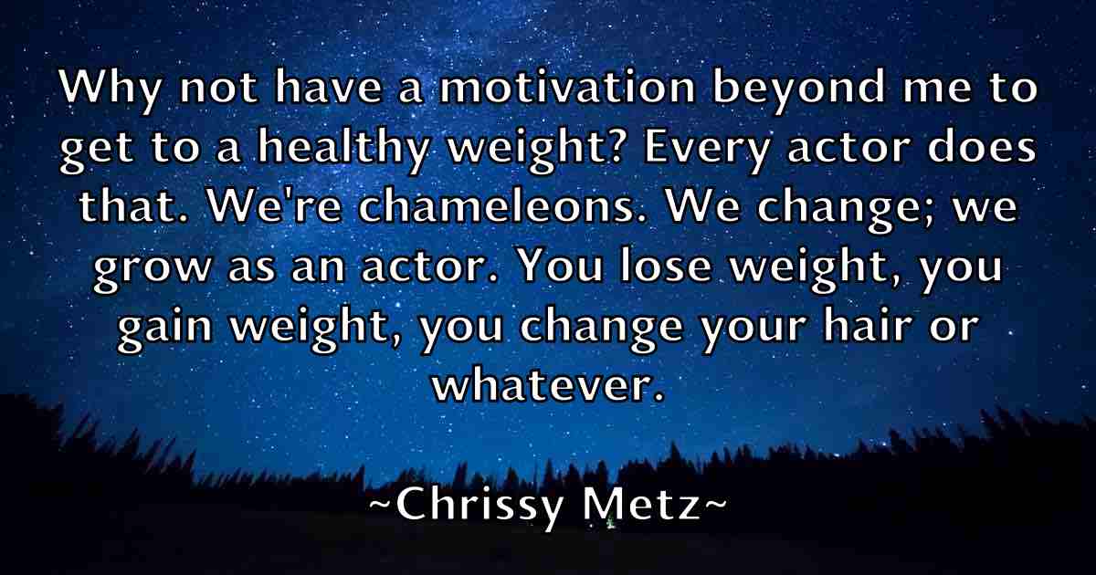 /images/quoteimage/chrissy-metz-fb-148219.jpg