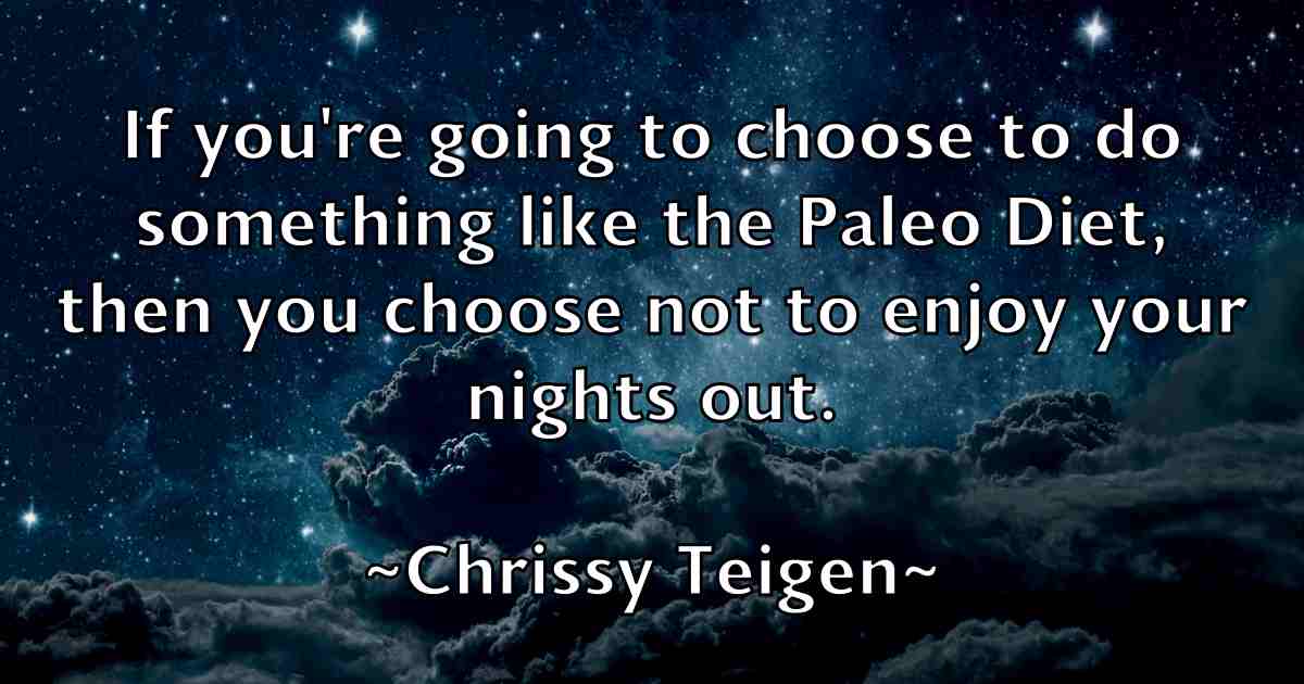 /images/quoteimage/chrissy-teigen-fb-148260.jpg