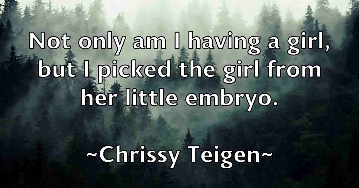 /images/quoteimage/chrissy-teigen-fb-148300.jpg