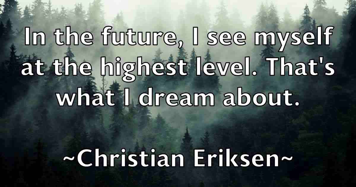 /images/quoteimage/christian-eriksen-fb-148933.jpg