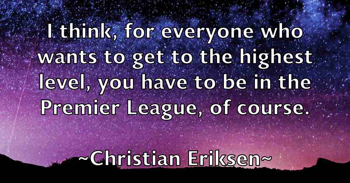 /images/quoteimage/christian-eriksen-fb-148955.jpg
