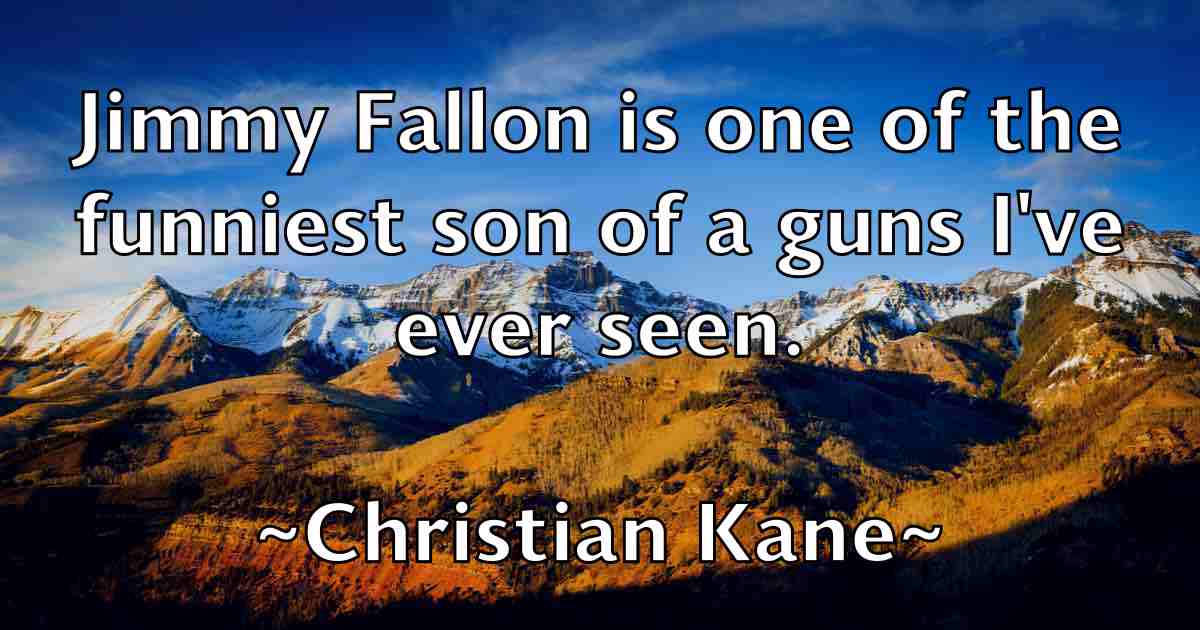 /images/quoteimage/christian-kane-fb-149105.jpg