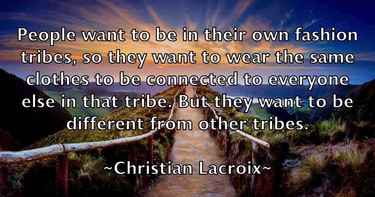 /images/quoteimage/christian-lacroix-fb-149117.jpg