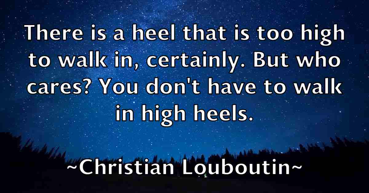 /images/quoteimage/christian-louboutin-fb-149252.jpg