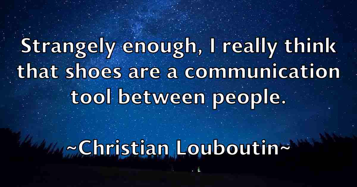 /images/quoteimage/christian-louboutin-fb-149263.jpg