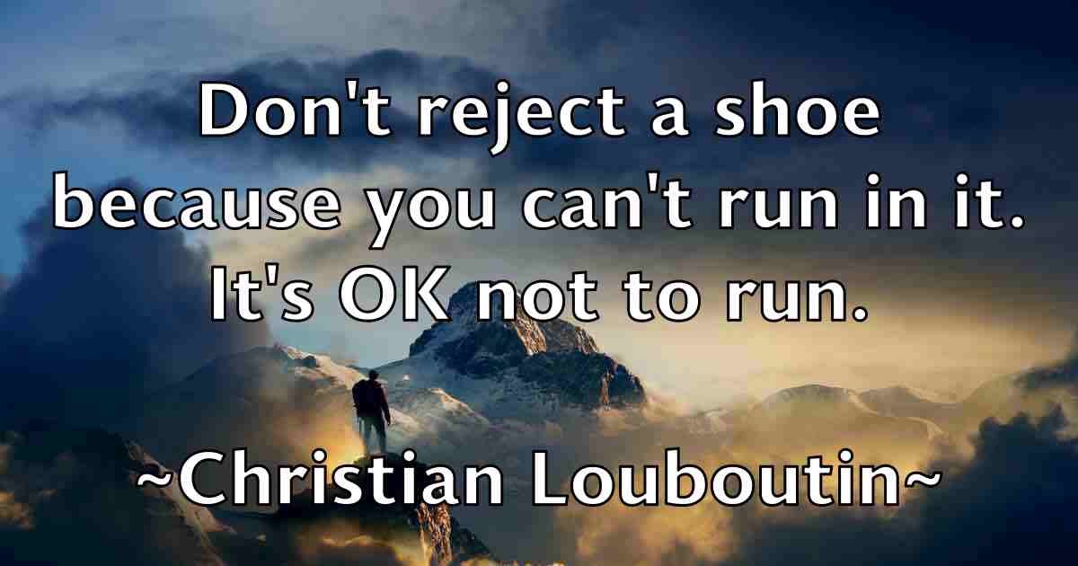 /images/quoteimage/christian-louboutin-fb-149275.jpg