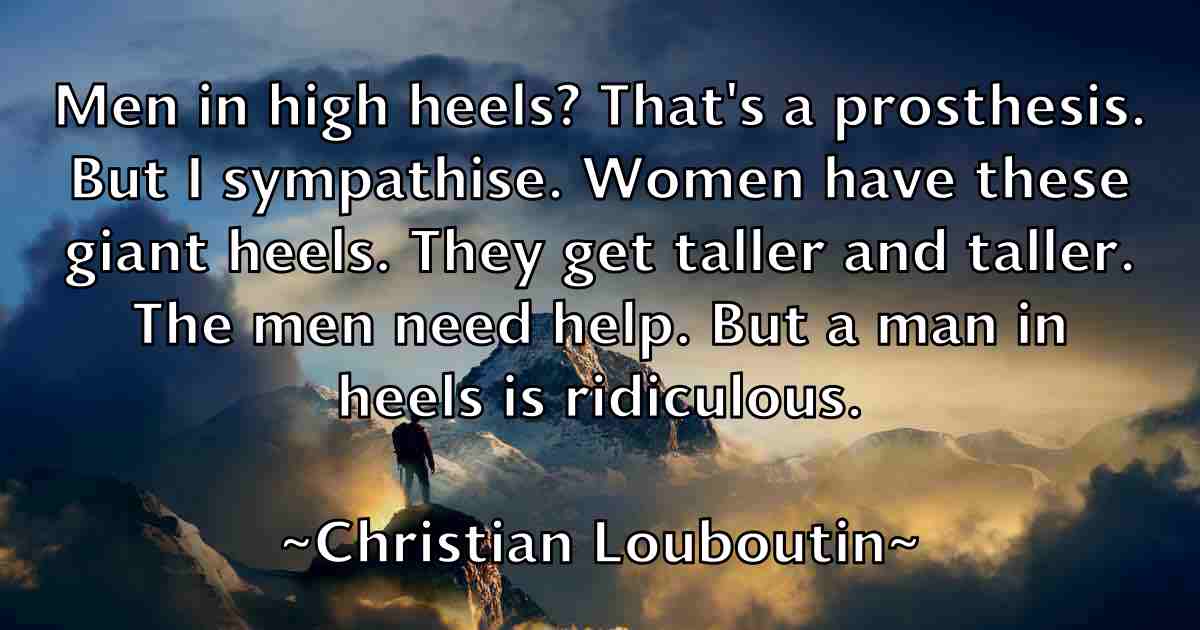 /images/quoteimage/christian-louboutin-fb-149318.jpg