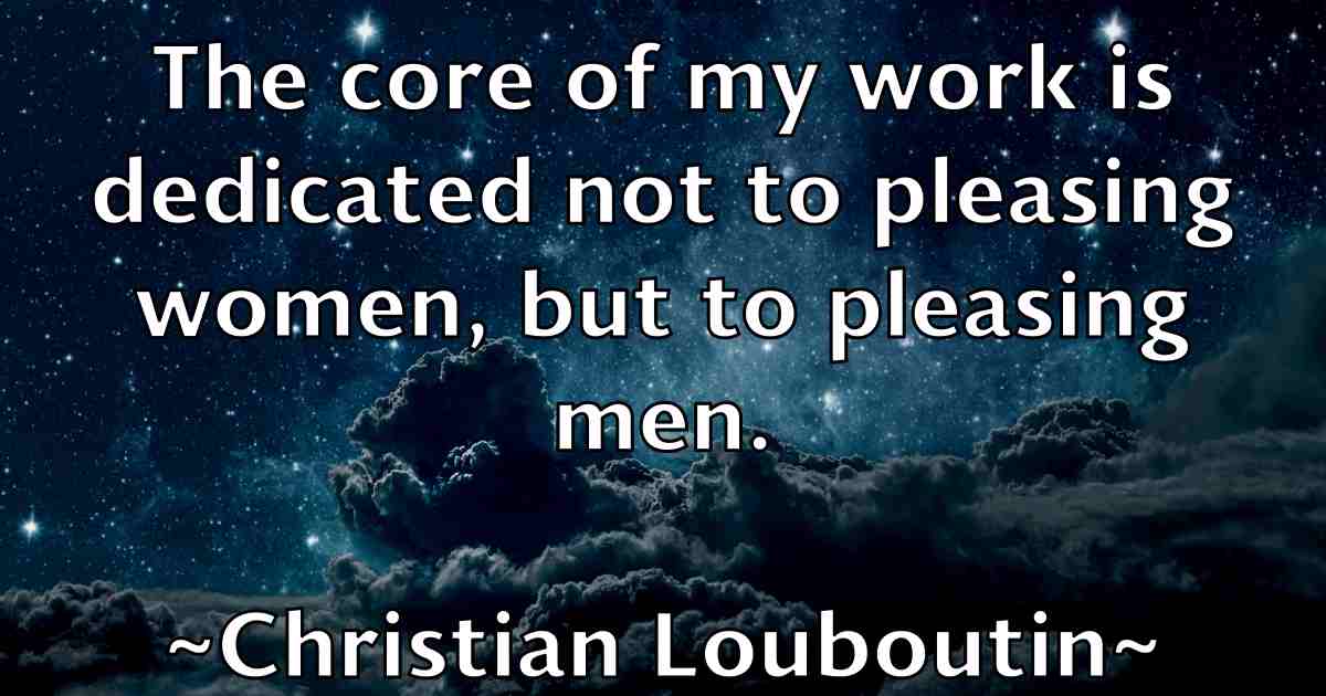 /images/quoteimage/christian-louboutin-fb-149376.jpg