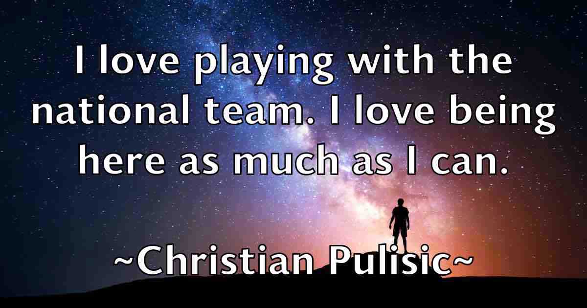/images/quoteimage/christian-pulisic-fb-149713.jpg