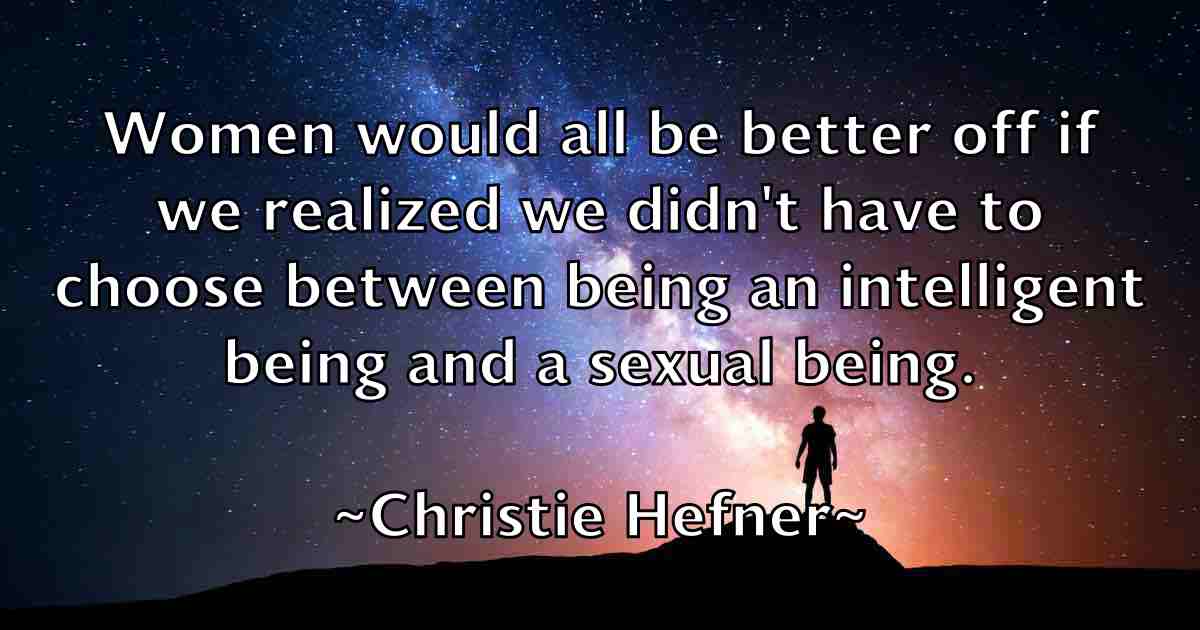 /images/quoteimage/christie-hefner-fb-150147.jpg