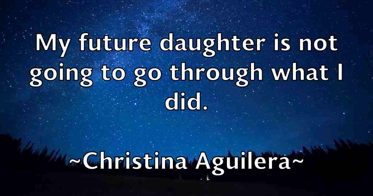 /images/quoteimage/christina-aguilera-fb-150271.jpg