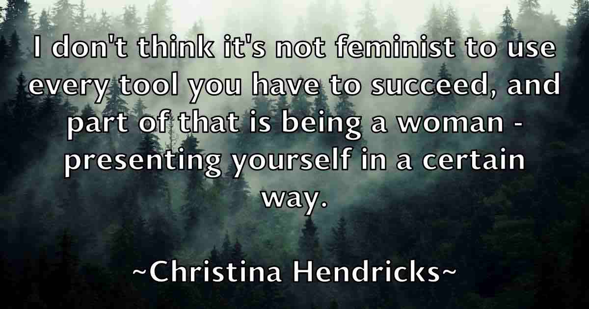 /images/quoteimage/christina-hendricks-fb-150650.jpg