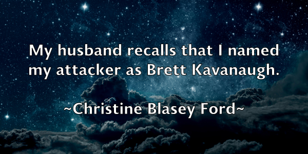 /images/quoteimage/christine-blasey-ford-151249.jpg