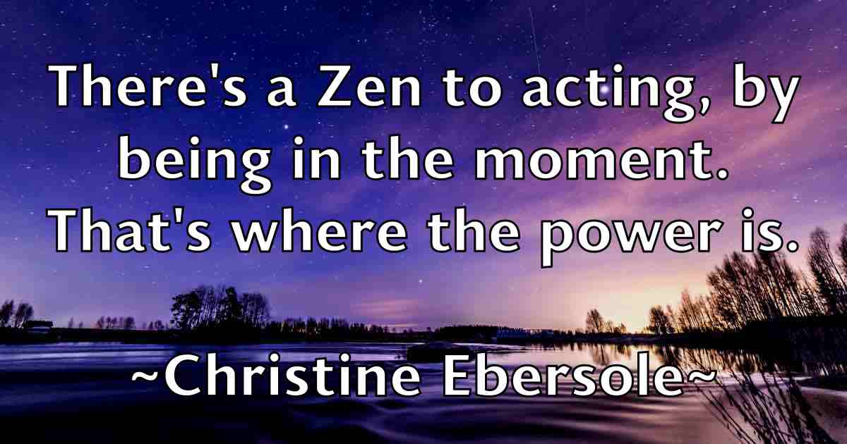 /images/quoteimage/christine-ebersole-fb-151270.jpg