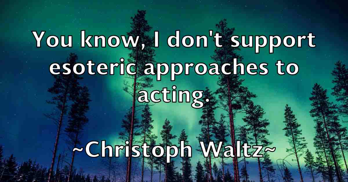 /images/quoteimage/christoph-waltz-fb-151813.jpg