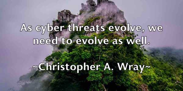 /images/quoteimage/christopher-a-wray-151869.jpg