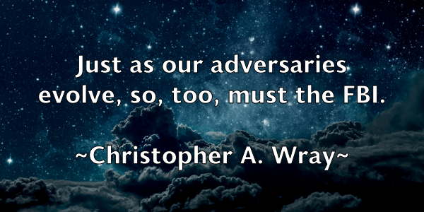 /images/quoteimage/christopher-a-wray-151881.jpg