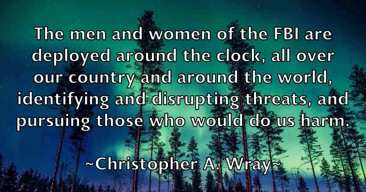/images/quoteimage/christopher-a-wray-fb-151888.jpg